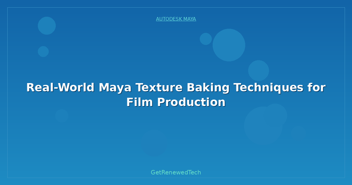 Blog Real World Maya Texture Baking Techniques For Film Productio