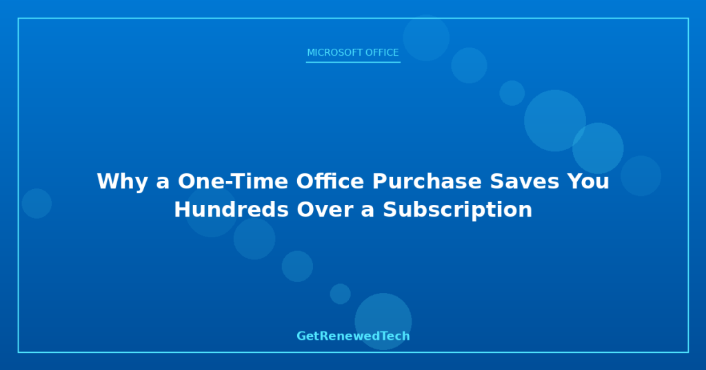 One-Time Office vs Subscription Savings